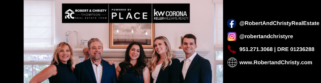 Robert & Christy Thompson Top real estate agent in Corona