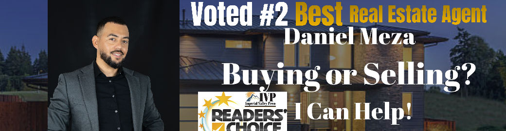 Daniel Meza Top real estate agent in EL CENTRO
