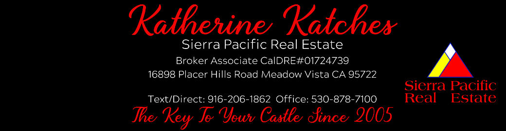 Katherine Katches Top real estate agent in Meadow Vista 
