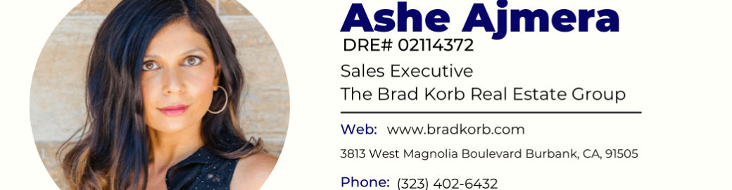 Ashe Ajmera Top real estate agent in Burbank 
