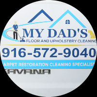 My Dad's Floor and Upholstery Cleaning Services, LLC