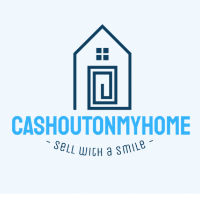 Cash Out On My Home (Sell Your House Fast)